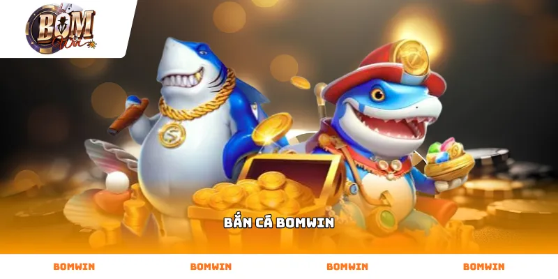 Tham gia chơi game bắn cá bomwin đổi thưởng hấp dẫn với nhiều sinh vật biển